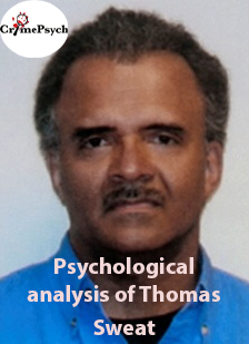 Psychological analysis of Thomas Sweatt