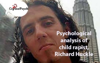 Psychological analysis of child rapist, Richard Huckle