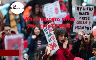 What happens when you report a rape
