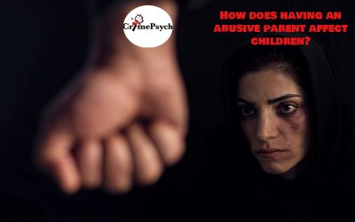 How does having an abusive parent affect children?