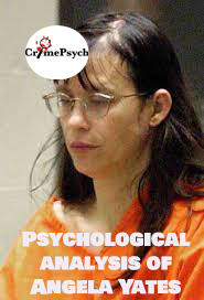 Psychological analysis of Angela Yates